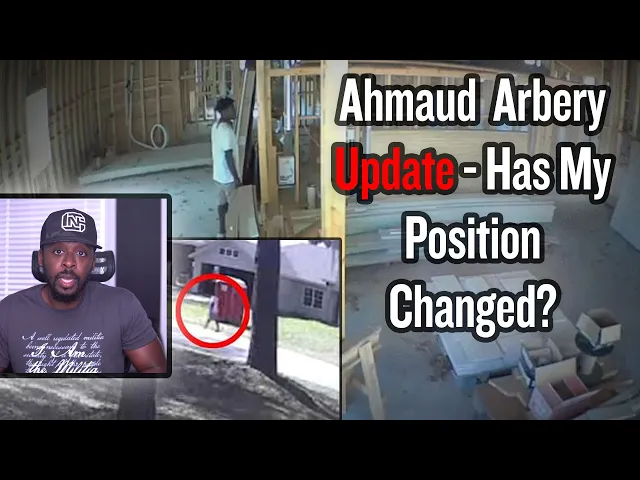 ahmaud arbery update - has my position changed?